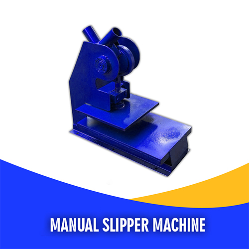 Manual Slipper Making Machine